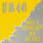 UB40 - Don't Break My Heart - DEP International - Reggae