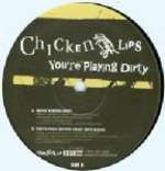 Chicken Lips - Youre Playing Dirty , Eggy\'s Pause Button - Kingsize - Deep House