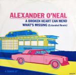 Alexander O'Neal - A Broken Heart Can Mend / What's Missing (Extended Remix) - Tabu Records - Soul & Funk