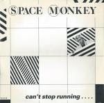 Space Monkey  - Can't Stop Running - Inner Vision - Synth Pop