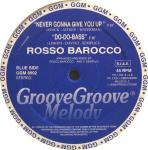 Rosso Barocco - Do-Do-Don't Stop - Groove Groove Melody - Italo Disco