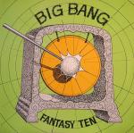 Fantasy Ten - The Big Bang - ZYX Records - Synth Pop