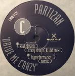 Partizan - Drive Me Crazy ---! ! DISC 2 ONLY  - Multiply Records - Hard House