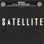 Indo - R U Sleeping - Satellite  - UK Garage