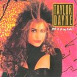 Taylor Dayne - Tell It To My Heart - Arista - Synth Pop