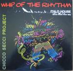 Chicco Secci Project - Whip Of The Rhythm - ZYX Records - Italo Disco