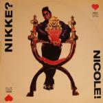 Nikke Nicole - Nikke Does It Better - Love Records - UK House
