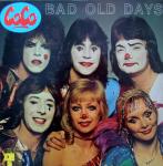 Co Co - Bad Old Days - Ariola Hansa - Rock