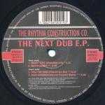 Rhythm Construction Co., The - The Next Dub EP - Nice \'N\' Ripe - UK Garage
