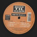 Dusk Til Dawn - From The Cellar EP - Nice \'N\' Ripe - House