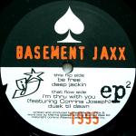Basement Jaxx - EPÂ² - Atlantic Jaxx - House