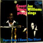 Count Basie & Joe Williams - Every Day I Have The Blues - Music For Pleasure - Jazz
