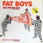 Fat Boys - Jail House Rap - WEA - Hip Hop