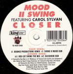 Mood II Swing & Carole Sylvan - Closer 95 (The Mixes) - Red Cat - US House