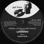 Derrick Carter & Chris Nazuka - Ummmm? - Jus Trax - Tech House