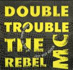 Double Trouble & Rebel MC - Just Keep Rockin - Desire Records - House