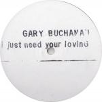 Gary Buchanan - I Just Need Your Lovin' - Rham! - R & B