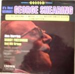 George Shearing & The Bob Freedman Orchestra - It's Real George - Crown Records  - Jazz