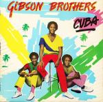 Gibson Brothers - Cuba - Island Records - Soul & Funk
