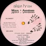 Max & Amino - Last Laugh / Acid Bambi - Alien Trax - Trance