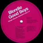 Blondie - Good Boys - Epic - UK House