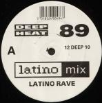 Latino Rave - Deep Heat 89 - BMG - Euro House