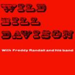Wild Bill Davison, Freddy Randall And His Band - Wild Bill Davison With Freddy Randall And His Band - World Record Club - Jazz