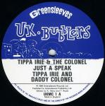 Tippa Irie & Daddy Colonel - Just A Speak - UK Bubblers - Reggae