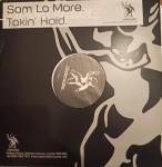 Sam La More - Takin Hold - Underwater Records - Tech House