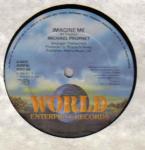 Michael Prophet - Imagine Me - World Enterprise Records - Reggae