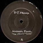 Minimal Funk - The Groovy Thang - Cleveland City Records - UK House