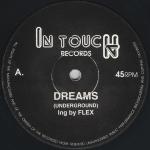 Mike De Underground - Dreams / Weel And Come Again - In Touch Records - Hardcore