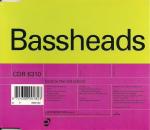 Bassheads - Back To The Old School - Deconstruction - UK House