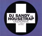 Sandy De Sutter & Housetrap - Overdrive - Positiva - Trance