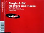 Fergie & BK - Hoovers And Horns - Nukleuz - Hard House
