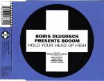 Boris Dlugosch & Booom! - Hold Your Head Up High - Positiva - US House