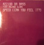 Azzido Da Bass & Roland Clark - Speed (Can You Feel It?) - Club Tools - Techno