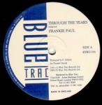 Frankie Paul - Through The Years - Blue Trac Records - Reggae