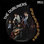 The Dubliners - A Drop Of The Hard Stuff - Major Minor - Folk
