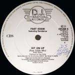 Fast Eddie feat. Sundance - Git on Up - CBS - Warehouse
