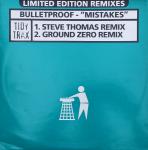Bulletproof  - Mistakes (Limited Edition Remixes) - Tidy Trax - Hard House