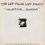 The East Village Loft Society - I Wanna Sing...Sunshine - Black Sunshine Records - Deep House
