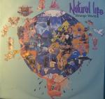 Natural Life - Strange World - Hollywood Records - Indie