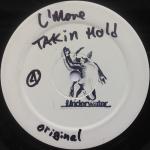 Sam La More - Takin' Hold - Underwater Records - UK House