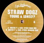 Straw Dogz - Young & Lonely? - Eye Industries - UK House