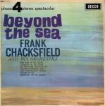 Frank Chacksfield & His Orchestra - Beyond The Sea - Decca - Easy Listening