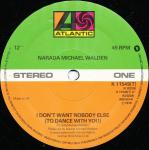 Narada Michael Walden - I Don't Want Nobody Else (To Dance With You) - Atlantic - Disco
