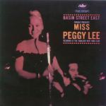 Peggy Lee - Basin Street East Proudly Presents Miss Peggy Lee Recorded At The Fabulous New York Club - Capitol Records - Jazz