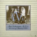 Rick Wakeman - The Six Wives Of Henry VIII - A&M Records - Prog Rock
