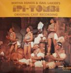 Ipi-Tombi - Bertha Egnos & Gail Lakiers Ipi Tombi: Original Cast Recording - Ipi-Tombi Records - Soundtracks